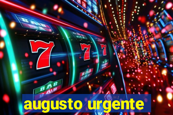 augusto urgente- jacobina